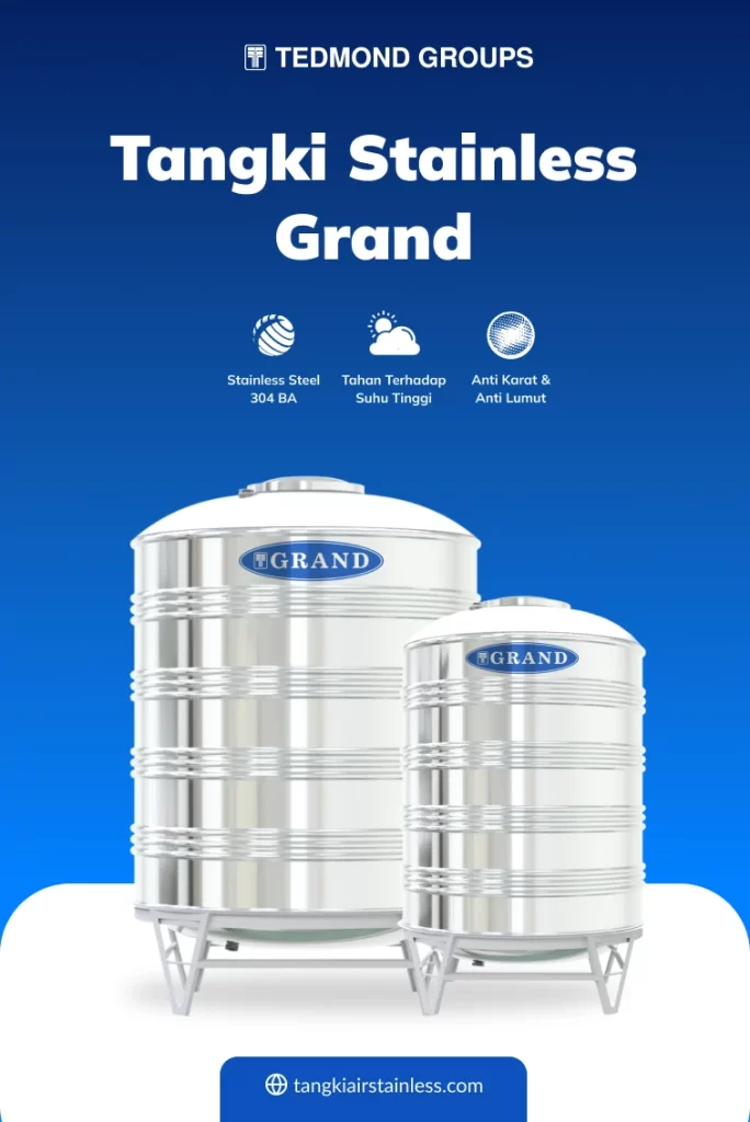 Tangki Stainless Grand, Pilihan Tepat untuk Kebutuhan Air Bersih