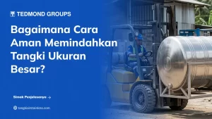 Cara Memindahkan Tangki Besar