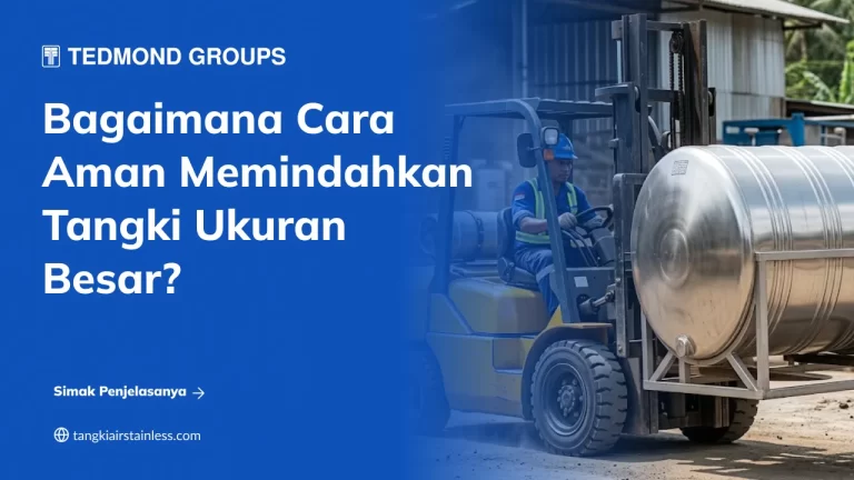 Cara Memindahkan Tangki Besar