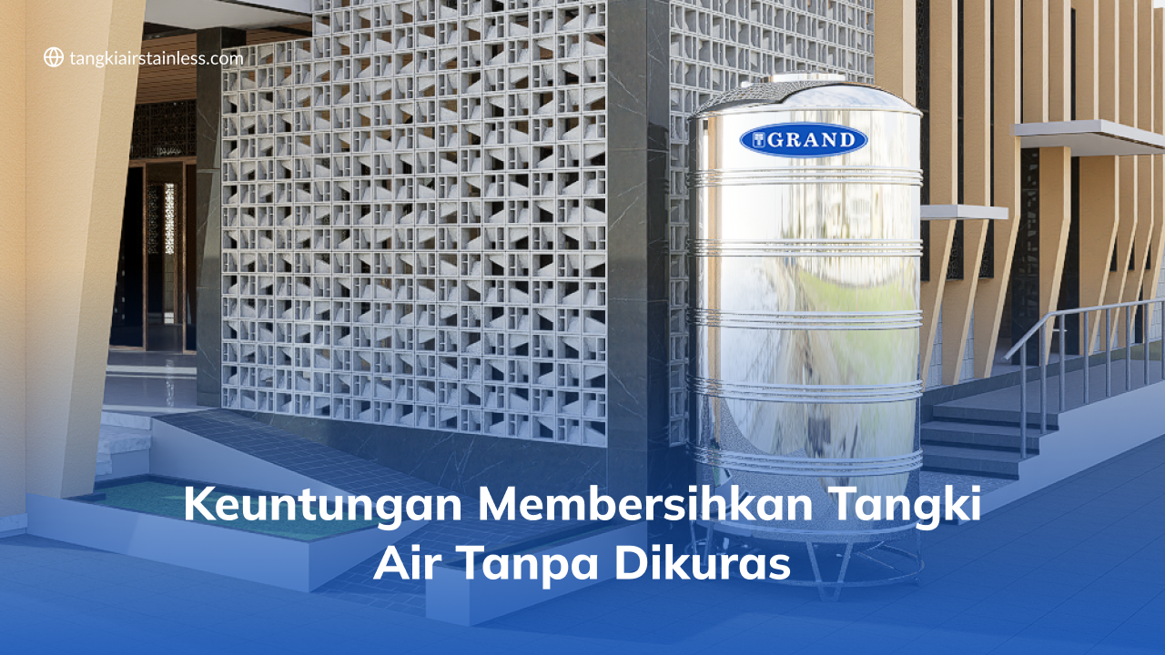keuntungan_membersihkan_tangki_air_tanpa_dikuras