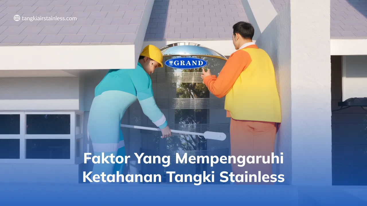 Faktor yang Mempengaruhi Ketahanan Tangki Stainless