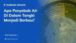 Mengapa Air Tangki Berbau