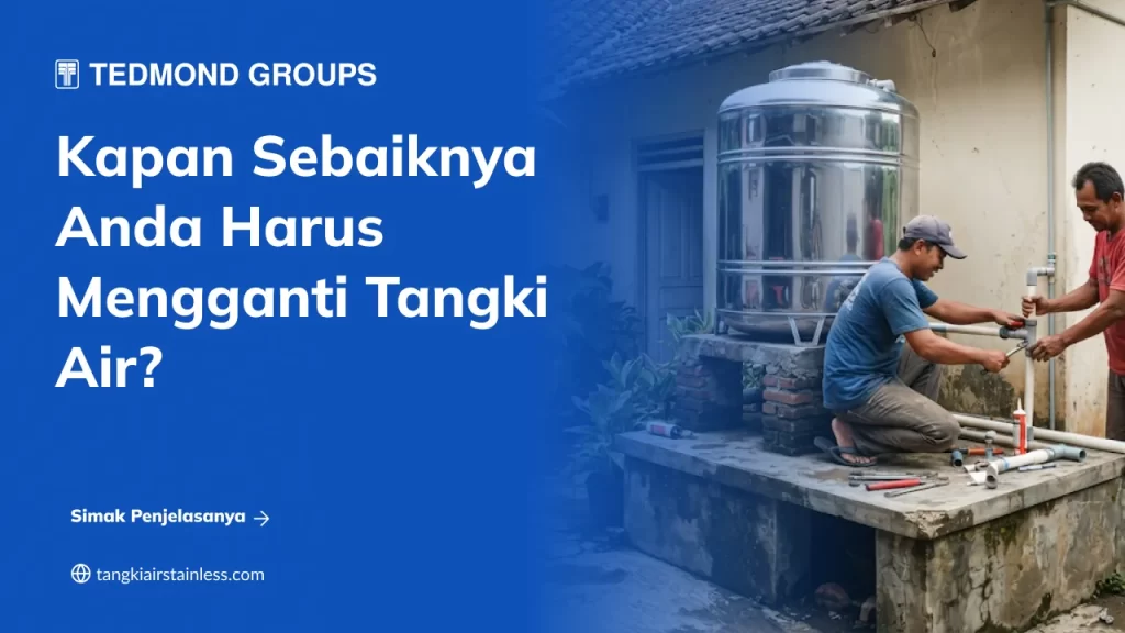 Usia Ideal Ganti Tangki Air