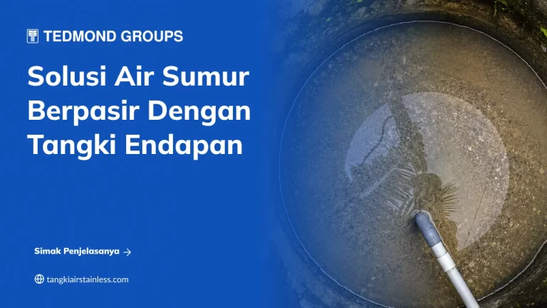Mengatasi Air Sumur Berpasir