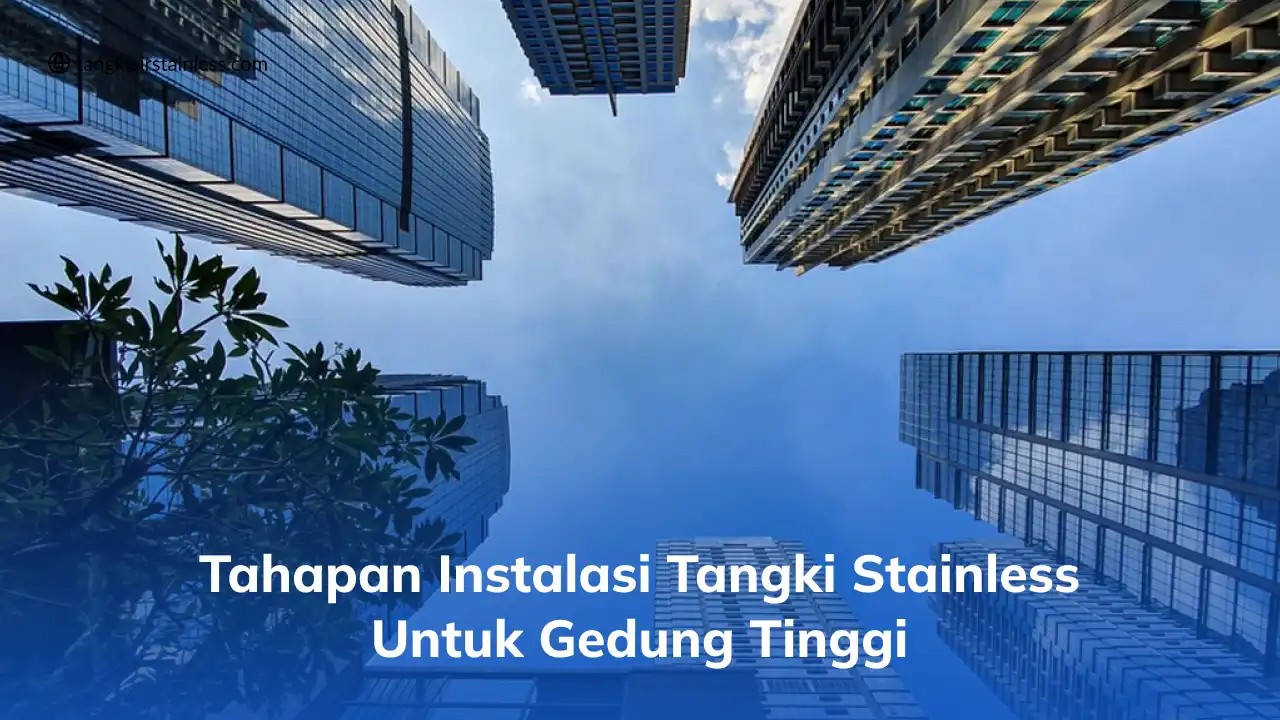tahapan_instalasi_tangki_stainless_untuk_gedung_tinggi_1x