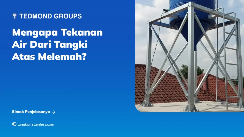 Tekanan Air Dari Tangki Lemah