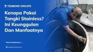 kenapa_pakai_tangki_stainless_ini_keunggulan_dan_manfaatnya_1x