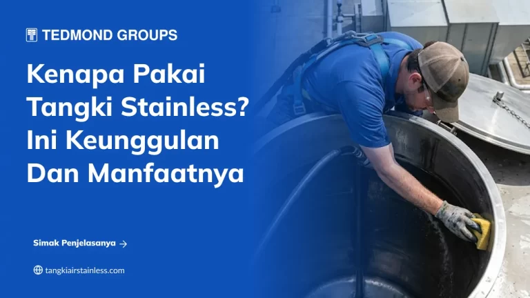 kenapa_pakai_tangki_stainless_ini_keunggulan_dan_manfaatnya_1x